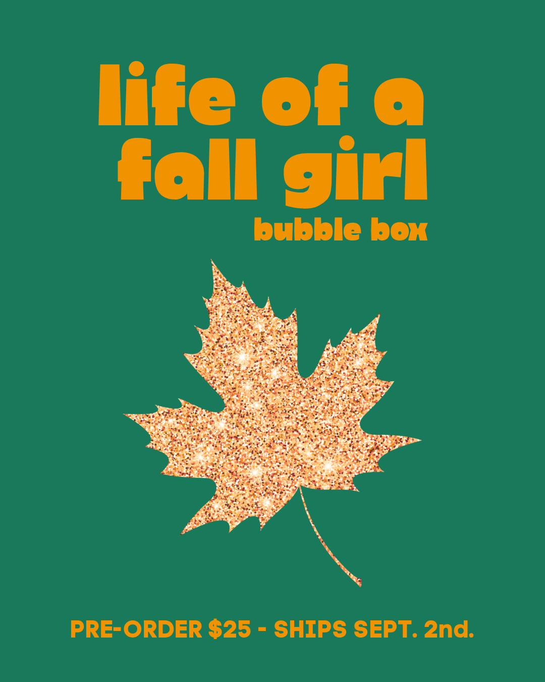 PRE ORDER Life of a Fall Girl Bubble Box