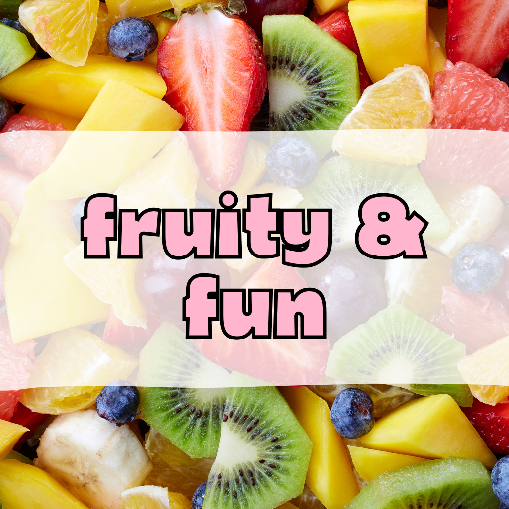 Fruity & Fun