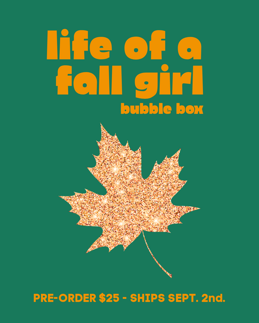 PRE ORDER Life of a Fall Girl Bubble Box